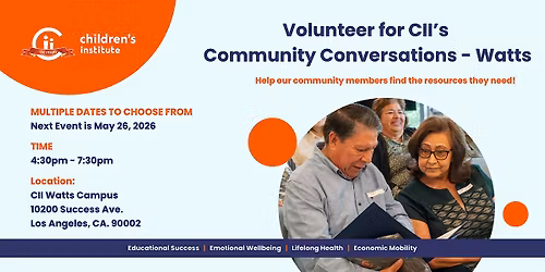 Volunteer for CII's Community Conversations - Watts