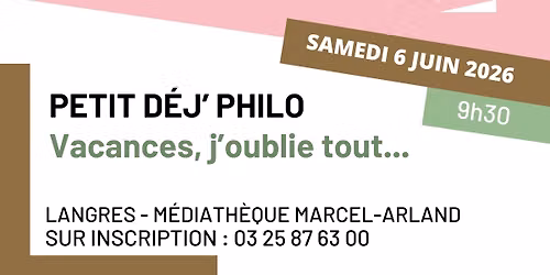 Petit d\u00e9j' philo : Vacances, j\u2019oublie tout...