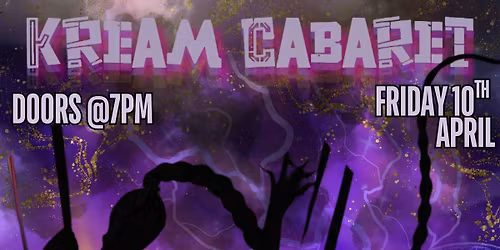 Kream Cabaret 