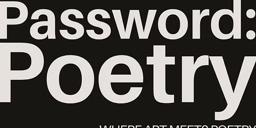 Password : Poetry 