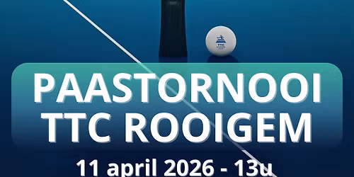 Paastornooi TTC Rooigem 2026