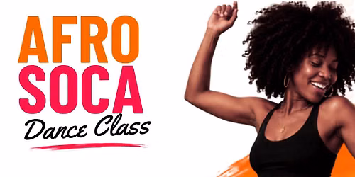 Afro Soca Dance Class