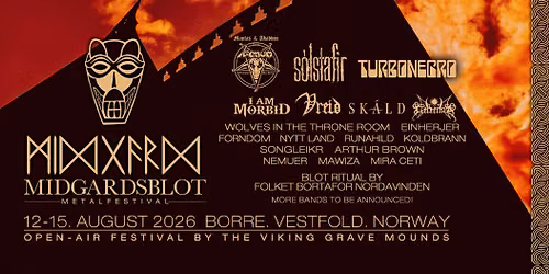 MIDGARDSBLOT METAL FESTIVAL 2026\ud83d\udd25\u2694\ufe0f