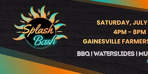Splash Bash 2026 Presented by Triple C Bounce Rentals