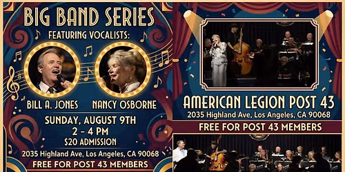 The Big Band Series: Bill A. Jones, Nancy Osborne, Big Band Alumni, Sunday, August 9, 2026 Hollywood