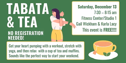 Tabata & Tea