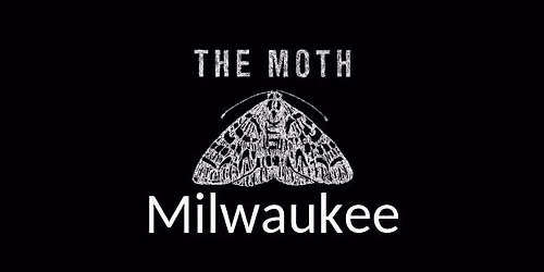 Milwaukee Moth StorySLAM: NINE TO FIVE