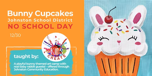 Bunny Cupcakes (K-4th) *In Johnston*