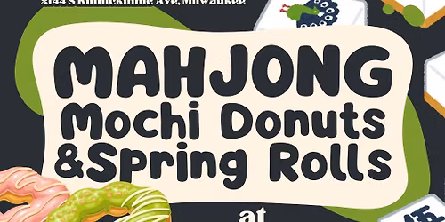 March 30 Mahjong x Mochinut | Rollup Pop Up!