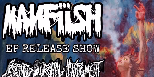 Manfi\u00efsh (EP Release Show)