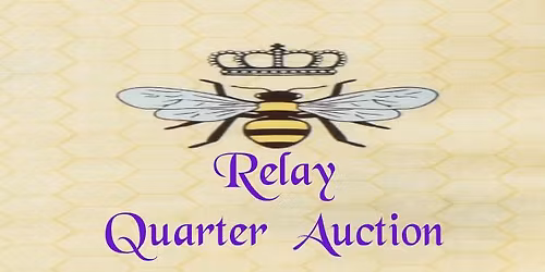 Relay For Life Quarter Auction
