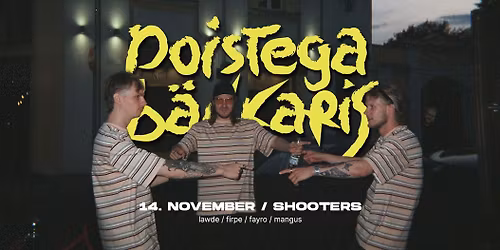 Poistega B\u00e4kkaris I 14.11 I Shooters