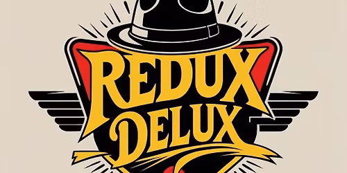 Redux Delux at VFW Post 6182 Longfield