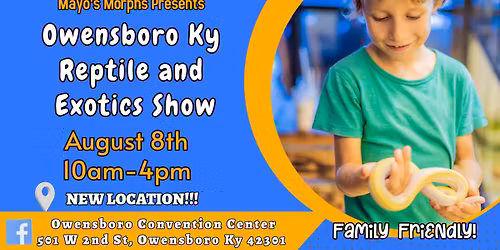Owensboro KY Reptile and Exotics Show