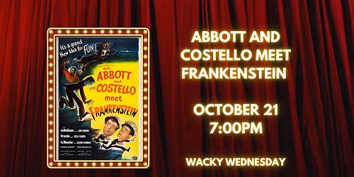 Abbott and Costello Meet Frankenstein at The Jackson Theatre