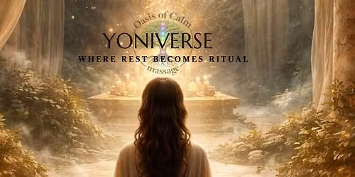 Yoniverse: Woman Spa and Self-Discovery Movement Practice