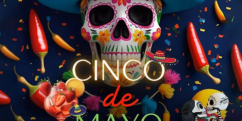 A Cinco De Mayo Dinner & Dance
