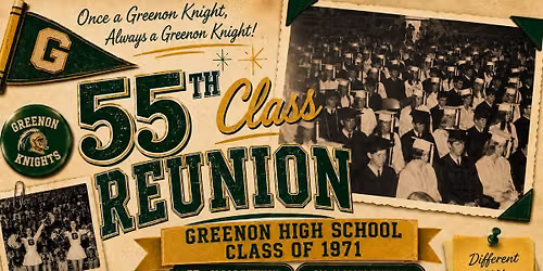 55th Class Reunion for the Greenon Class of 1971