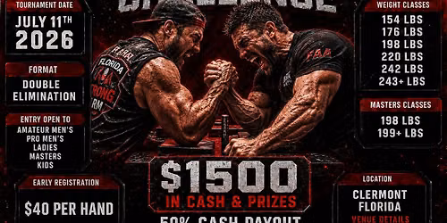 FLORIDA STRONGARM CHALLENGE. CASH EVENT!!