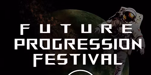 Future Progression Festival