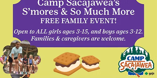 Camp Sacajawea's S'mores & So Much More