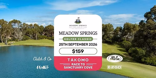 The Meadow Springs Golf and Country Club Golfer Classic