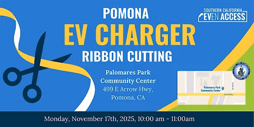 Palomares Park EV Charging Station Ribbon Cutting