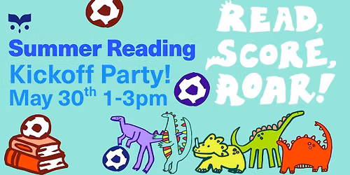 Summer Reading Kickoff Party!