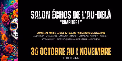 SALON \u00c9CHOS DE L\u2019AU-DEL\u00c0 - \u201cCHAPITRE 1\u201d