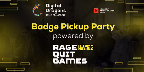 Badge Pickup Party powered by Rage Quit Games