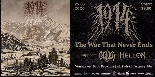 The War That Never Ends: 1914, KATLA, Hell:oN | Warszawa, Proxima | 25.03.2026