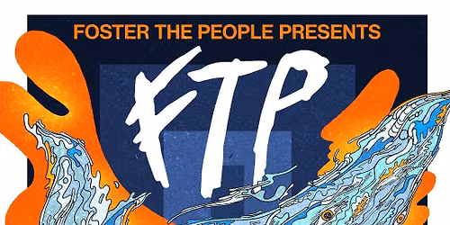 Foster The People presents FTP (DJ Set) - Ritter Butzke - 01.08.2026