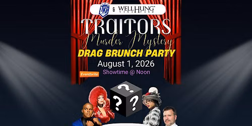 Charleston Drag Brunch Traitors M**der Mystery Drag Brunch Party