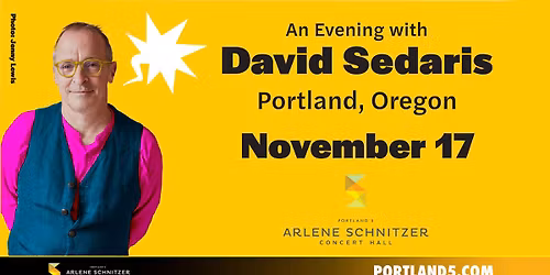 Portland, OR An Evening with David Sedaris