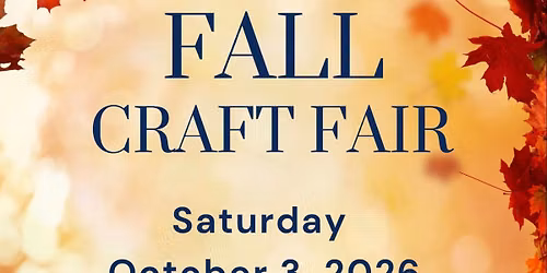 Fall Craft Fair -2nd Annual