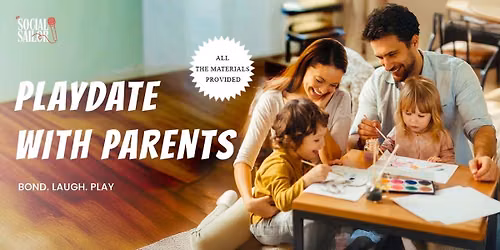 Play Date With Parents - Bangalore