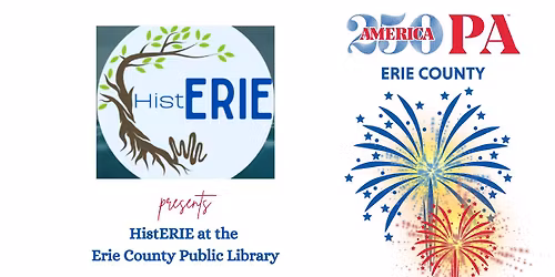 HistERIE at the Erie County Public Library