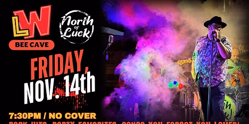 North of Luck Live at Little Woodrow's Bee Cave