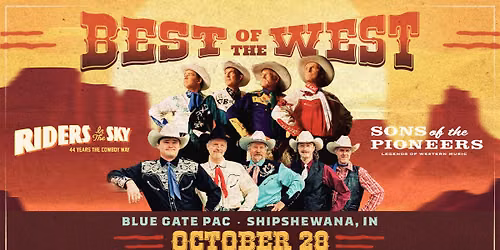 Best in the West: Sons of the Pioneers & Riders in the Sky