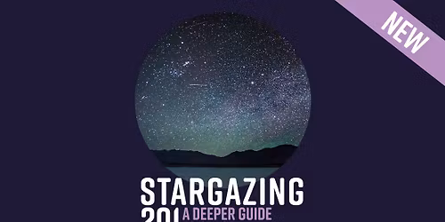 Stargazing 201