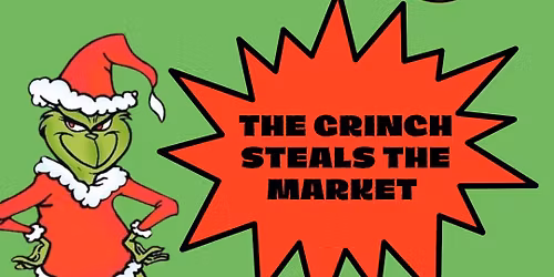 The Grinch Steals The Market