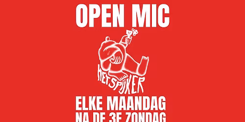 Open Mic @ Het Spijker