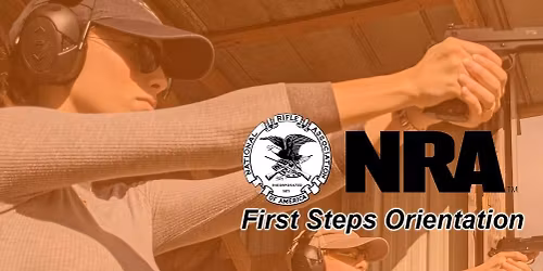 NRA First Steps Pistol Orientation November