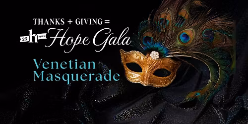 Thanks + Giving = Hope Gala
