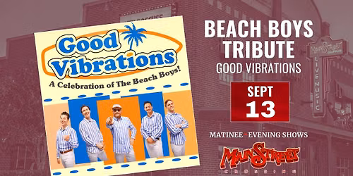 Beach Boys Tribute | MATINEE | LIVE at Main Street Crossing