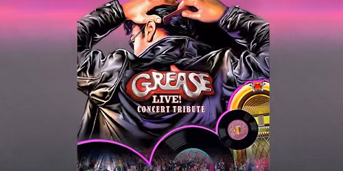 Grease and the Music of the 50's & 60's