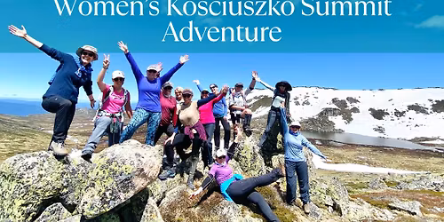 Women's Mount Kosciuszko Hiking Trip \/\/ 19th - 22nd November 2025