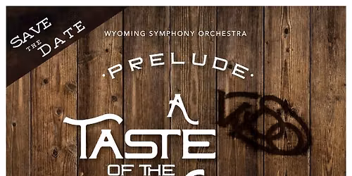 Prelude: Taste of the West