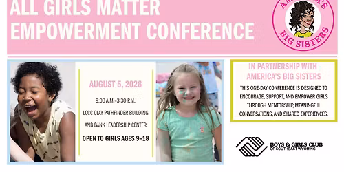 All Girls Matter Empowerment Conference 