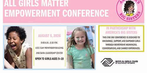 All Girls Matter Empowerment Conference